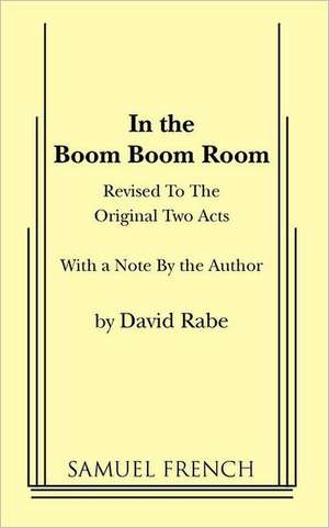 In the Boom Boom Room de David Rabe