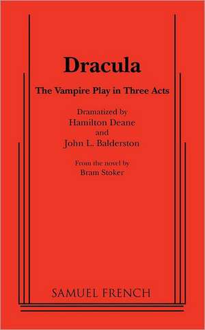 Dracula (Deane and Balerston) de Hamilton Deane