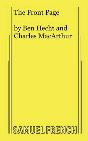 The Front Page de Ben Hecht