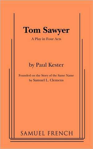 Tom Sawyer de Paul Kester