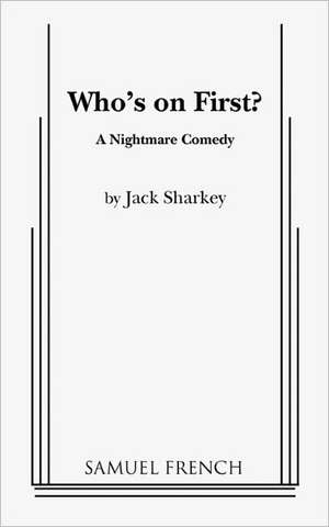 Who's on First? de Jack Sharkey