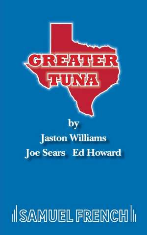 Greater Tuna de Jaston Williams