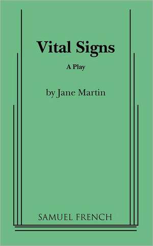 Vital Signs de Jane Martin