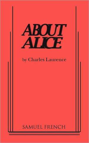 About Alice de Charles Laurence