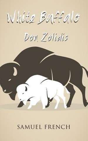 White Buffalo de Don Zolidis