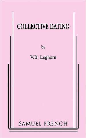 Collective Dating de Vb Leghorn