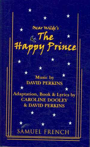 The Happy Prince de David Perkins