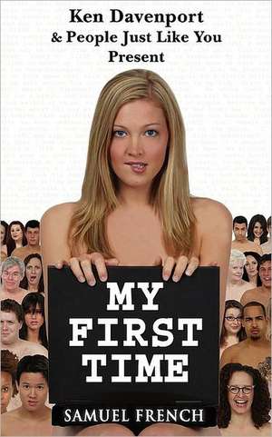 My First Time de Ken Davenport