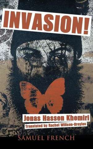 Invasion! de Jonas Hassen Khemiri