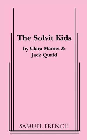 The Solvit Kids de Clara Mamet