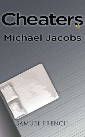 Cheaters de Michael Jacobs