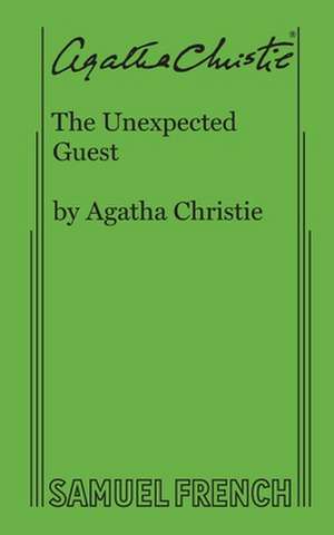 The Unexpected Guest de Agatha Christie