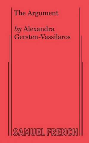 The Argument de Alexandra Gersten-Vassilaros