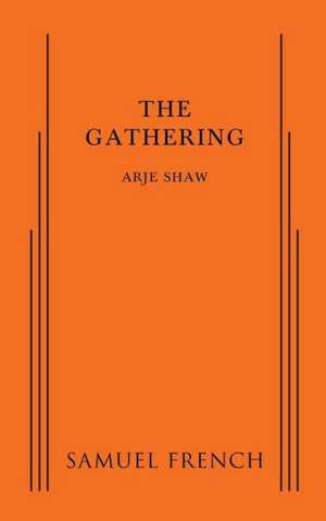 The Gathering de Arje Shaw