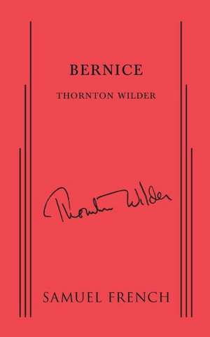 Bernice de Thornton Wilder