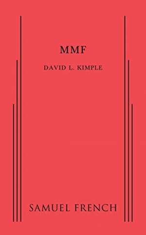 Mmf de David L Kimple