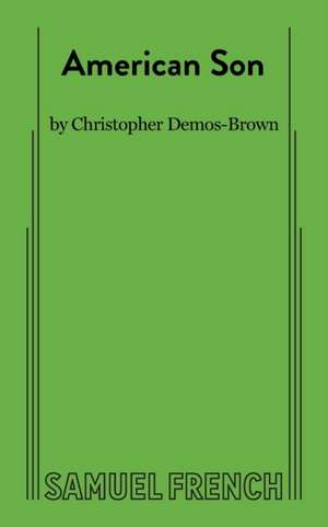 American Son de Christopher Demos-Brown