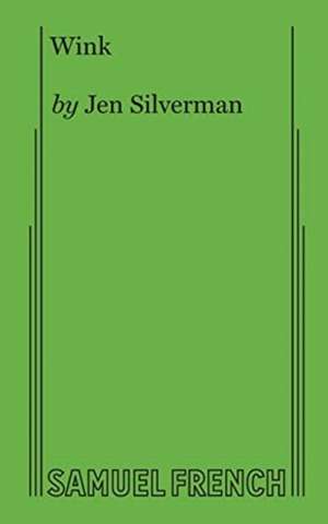 Wink de Jen Silverman