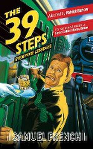 The 39 Steps, Even More Abridged de Patrick Barlow