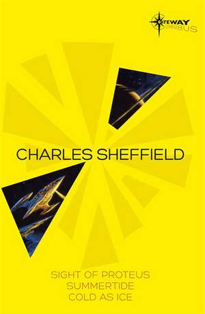 Sheffield, C: Charles Sheffield SF Gateway Omnibus de Charles Sheffield