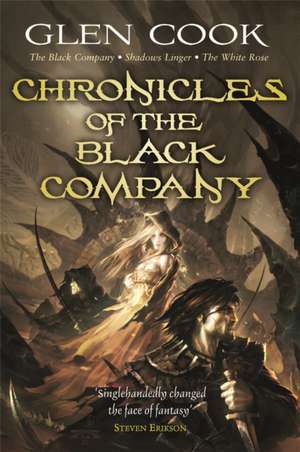 Chronicles of the Black Company de Glen Cook