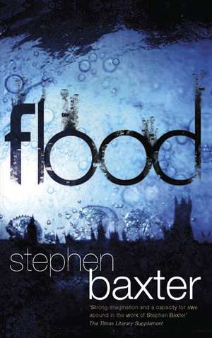 Flood de Stephen Baxter