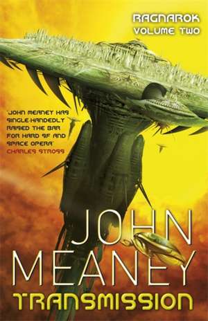 Transmission de John Meaney