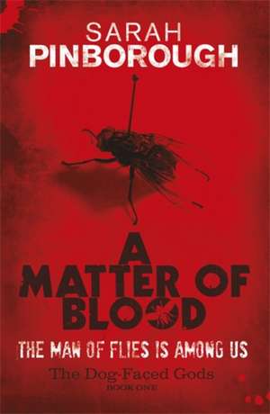 Pinborough, S: A Matter Of Blood