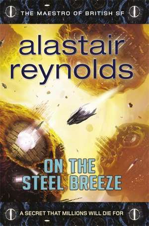 On the Steel Breeze de Alastair Reynolds