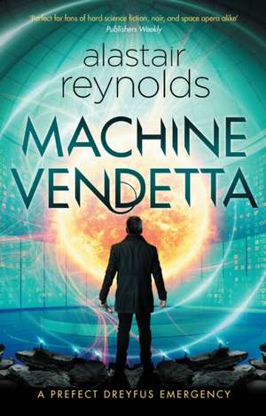 Machine Vendetta de Alastair Reynolds