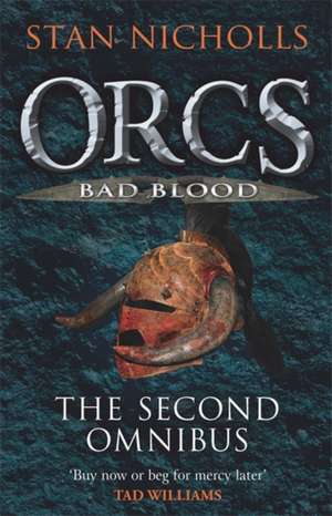 Orcs Bad Blood de Stan Nicholls