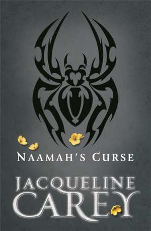 Naamah's Curse de Jacqueline Carey