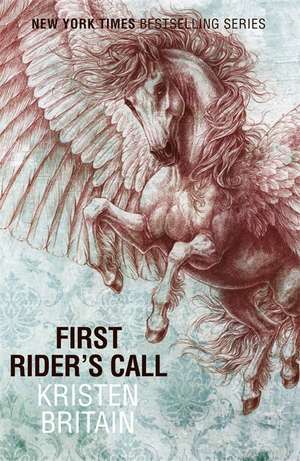 First Rider's Call de Kristen Britain