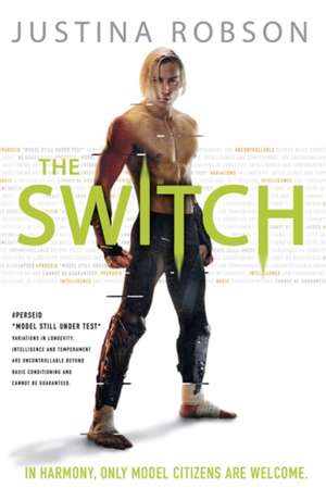 The Switch de Justina Robson