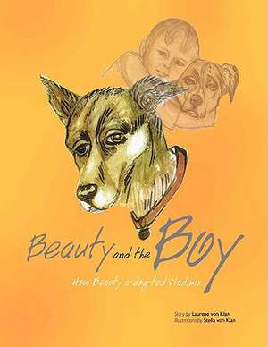 Beauty and the Boy de Stella von Klan