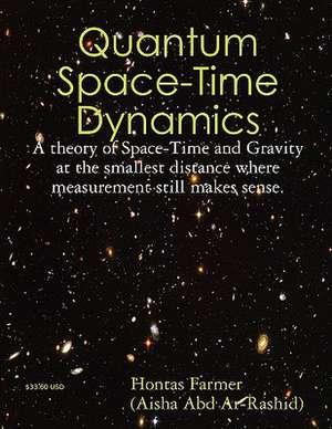 Quantum Space-Time Dynamics de Hontas Farmer