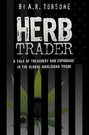 Herb Trader de Arthur R. Torsone