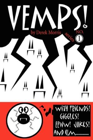 Vemps #1 Series de Derek Morris