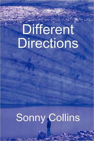 Different Directions de Sonny Collins