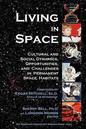 Living in Space de Ph. D. Sherry Bell