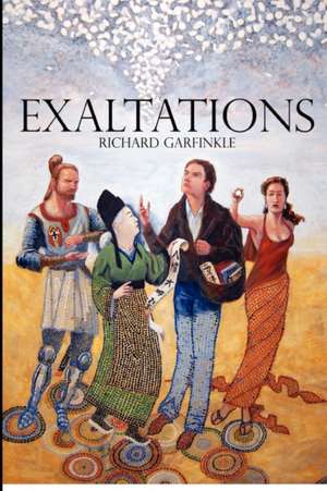 Exaltations de Richard Garfinkle