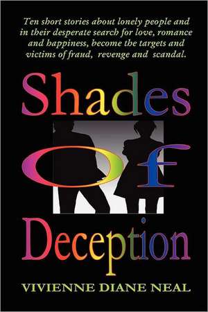 Shades of Deception de Vivienne Diane Neal