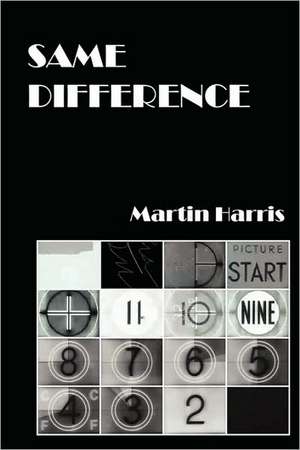 Same Difference de Martin Harris