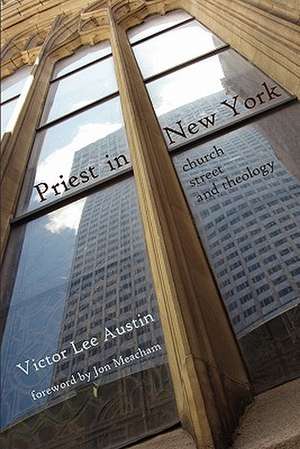 Priest in New York de Victor Lee Austin