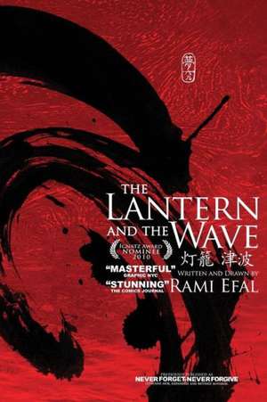 The Lantern and the Wave de Rami Efal