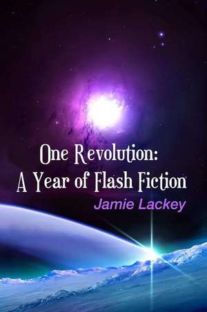 One Revolution de Jamie Lackey