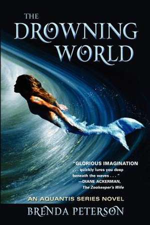 The Drowning World de Brenda Peterson