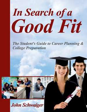 In Search of a Good Fit de John Schwaiger