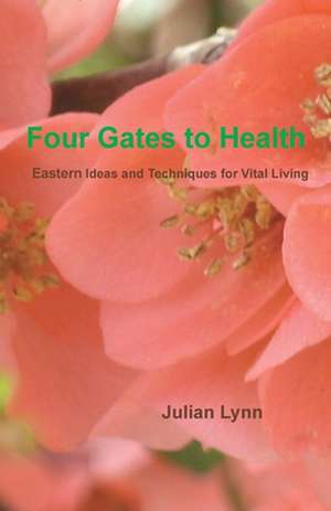 Four Gates to Health