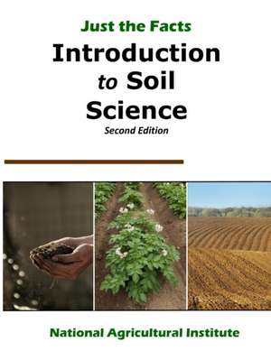 Introduction to Soil Science de National Agricultural Institute